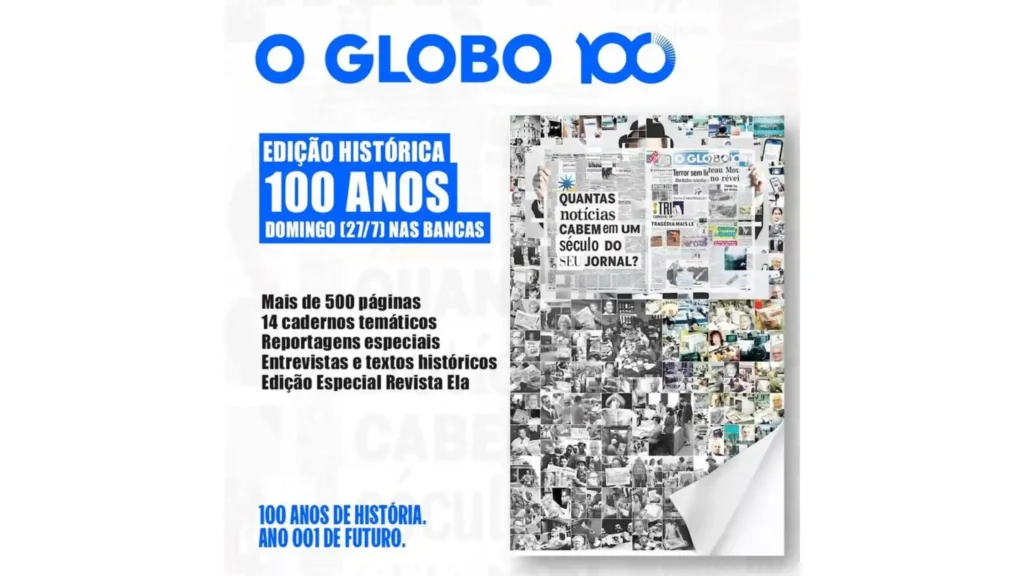Edição O GLOBO 2025 100 anos