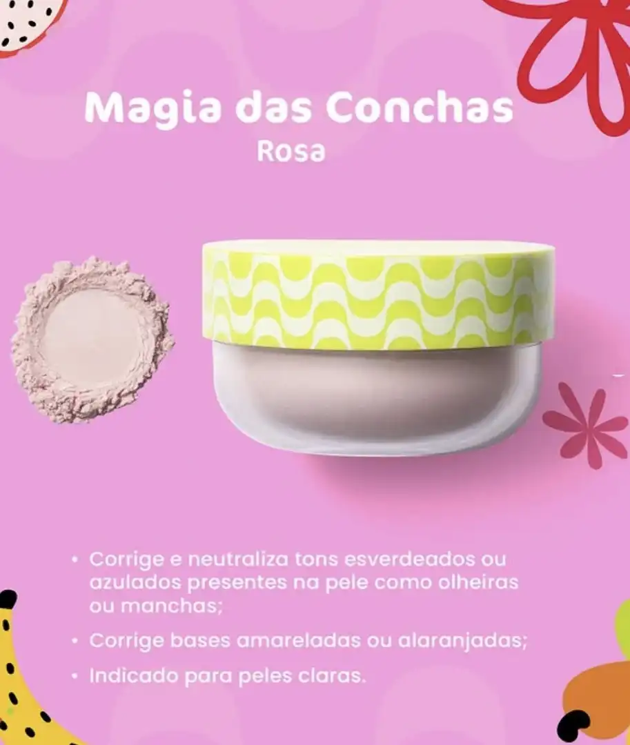 Um pó solto rosado da linha "Magia das Conchas", em um pote transparente com tampa verde e amarela.