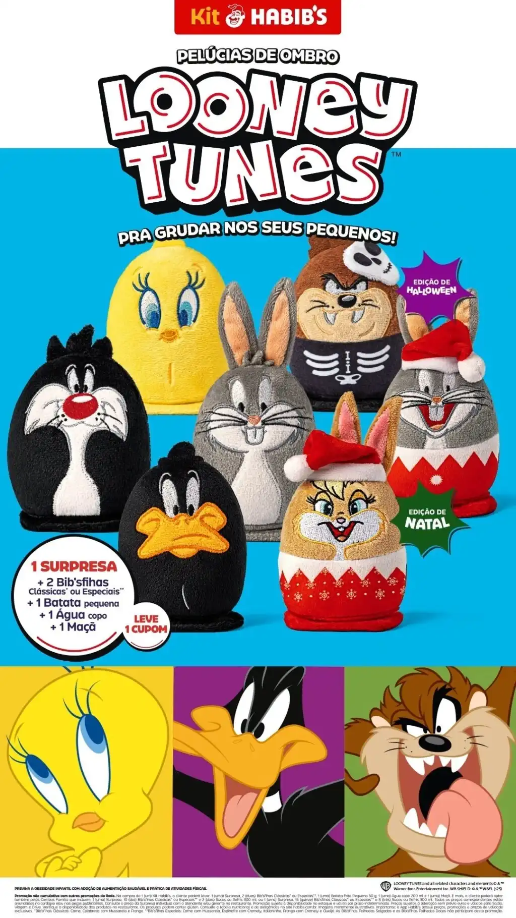 Uma imagem de propaganda de brinquedos colecionáveis de pelúcia Looney Tunes para o Kit Habib's.