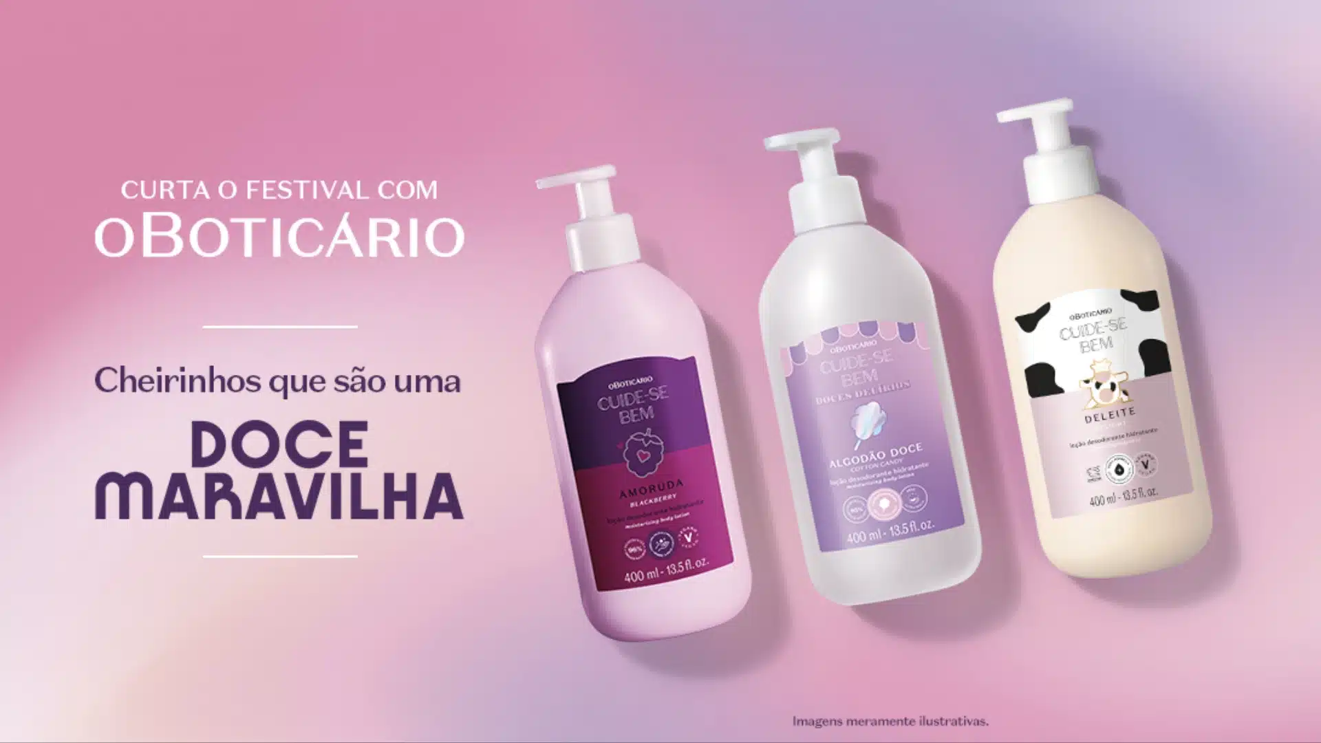Três produtos da linha Cuide-se Bem de O Boticário com os temas de amora, algodão doce e leite.