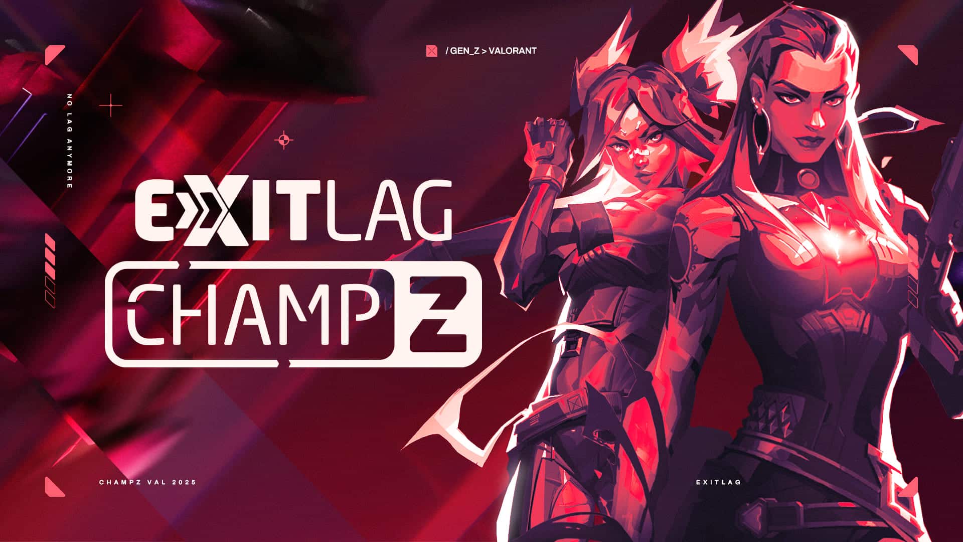 Banner do ExitLag Champz para o jogo VALORANT, apresentando as personagens Reyna e Sage em arte estilizada vermelha e preta.